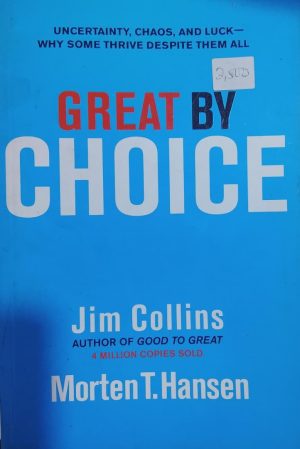 GREAT BY CHOICE
