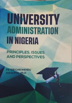 UNIVERSITY ADMINISTRATION IN NIGERIA